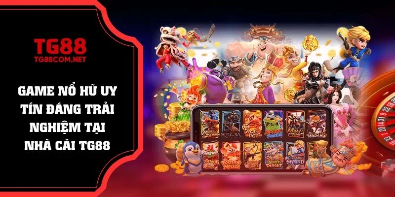 game nổ hũ uy tín